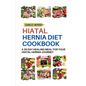 Hiatal Hernia Diet Cookbook: A 30-day healing meal for your Hiatal Hernia journey - Paperback