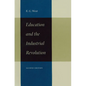 Education & the Industrial Revolution - Hardcover