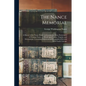 The Nance Memorial; a History of the Nance Family in General; but More Particularly of Clement Nance, of Pittsylvania County, Virginia, and Descendant - Paperback