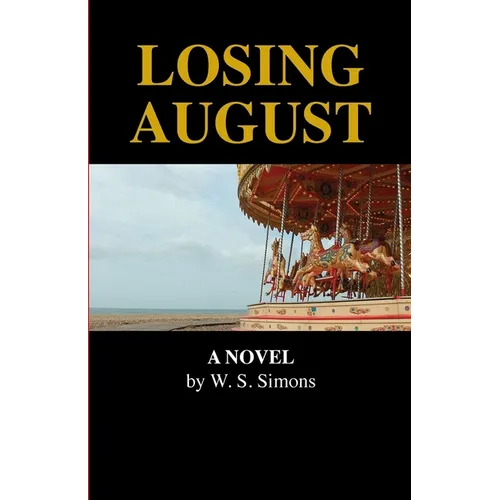 Losing August - Paperback