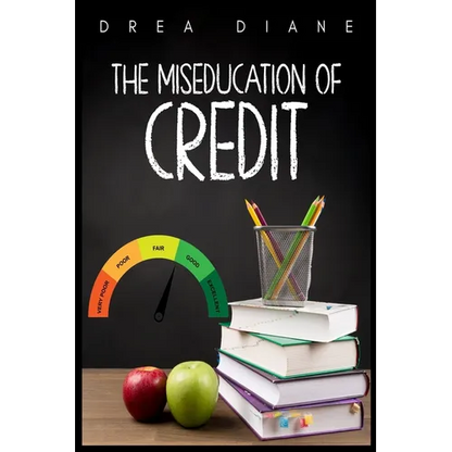 The Miseducation of Credit - Paperback
