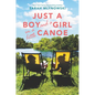 Just a Boy and a Girl in a Little Canoe - Paperback