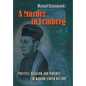 A Murder in Lemberg: Politics, Religion & Violence in Modern Jewish History - Hardcover