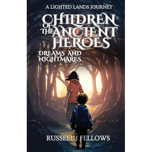 Children of the Ancient Heroes - Paperback