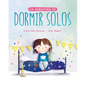 La Aventura de Dormir Solos - Hardcover