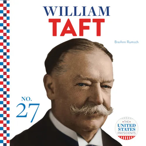William Taft - Library Binding