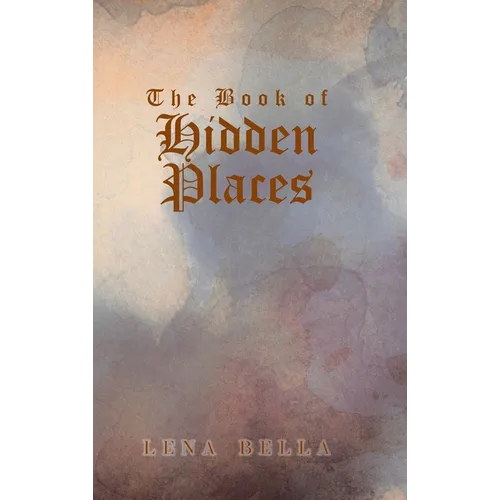 The Book of Hidden Places - Hardcover
