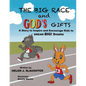 The Big Race And God's Gifts - Paperback