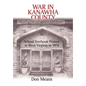 War in Kanawha County: School Textbook Protest in West Virginia in 1974 - Hardcover