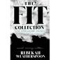 The Fit Collection: 10th Anniversary Edition - Paperback