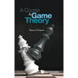 A Course in Game Theory - Hardcover