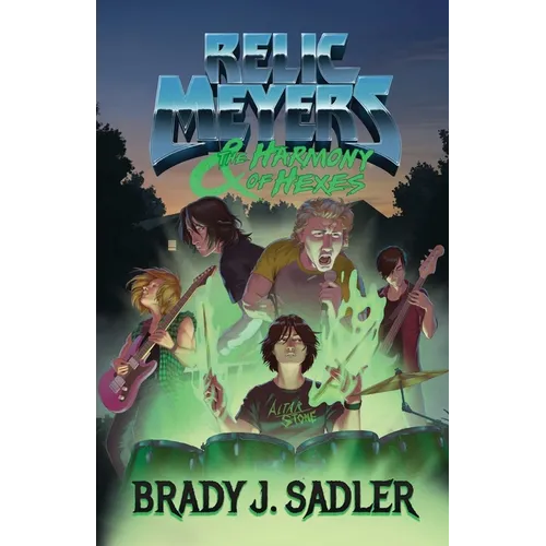Relic Meyers & The Harmony of Hexes - Paperback