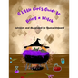 A Little Girl's Guide to Being a Witch - Paperback