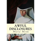 Awful Disclosures - Paperback