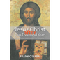 Jesus Christ After Two Thousand Years: The Definitive Interpretation of His Personality - Hardcover