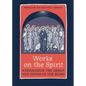 Works on the Spirit - Paperback