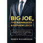 Big Joe, The Rainmaker & Nephew Leech - Paperback