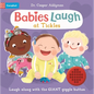 Babies Laugh at Tickles - Board Book