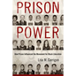 Prison Power: How Prison Influenced the Movement for Black Liberation - Hardcover