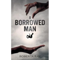 A Borrowed Man - Paperback