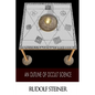 An Outline of Occult Science - Paperback