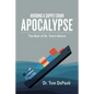 Avoiding a Supply Chain Apocalypse: The Best of Dr. Tom's Advice - Paperback