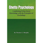 Ghetto Psychology - Paperback