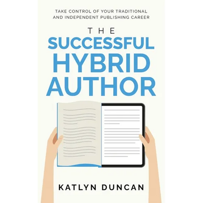 The Successful Hybrid Author - Paperback
