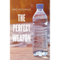 The Perfect Weapon - Paperback