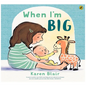 When I'm Big - Hardcover