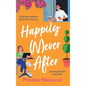 Happily Never After - Hardcover
