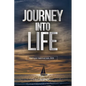 Journey into Life - Paperback