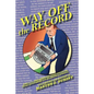 Way Off the Record - Paperback