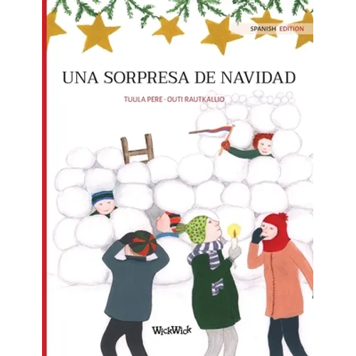 Una sorpresa de Navidad: Spanish Edition of "Christmas Switcheroo" - Hardcover