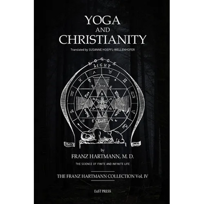 Yoga and Christianity: The Secret Doctrine in the Christian Religion - Paperback