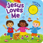 Jesus Loves Me (1-Button Sound Book) - Board Book