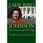 Lady Bird Johnson: Our Environmental First Lady - Paperback