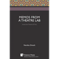 Memos from a Theatre Lab: Immersive Theatre & Time - Paperback