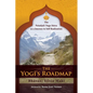 The Yogi's Roadmap: Patanjali Yoga Sutra as a Journey to Self Realization - Paperback