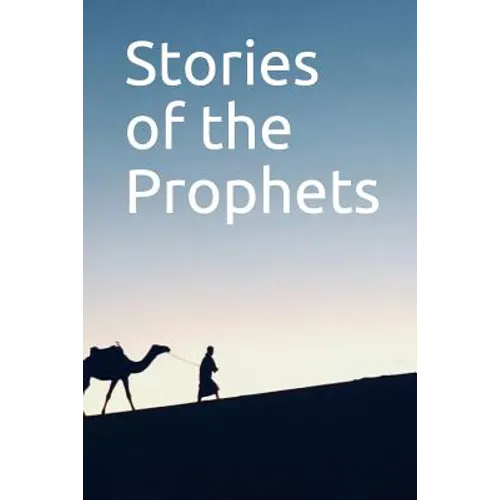 Stories of the Prophets - Paperback