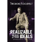 Realizable Ideals and The Key to Success in Life - Paperback