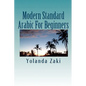 Modern Standard Arabic: For Beginners - Paperback