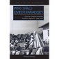 Who Shall Enter Paradise?: Christian Origins in Muslim Northern Nigeria, c. 1890-1975 - Hardcover