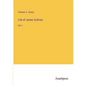 Life of James Sullivan: Vol. I - Paperback