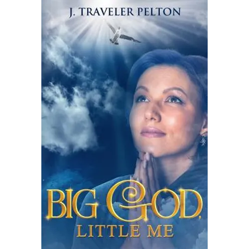 Big God, Little Me - Paperback