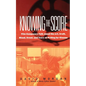 Knowing the Score - Paperback