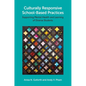 Culturally Responsive School-Based Practices: Supporting Mental Health and Learning of Diverse Students - Paperback