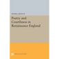 Poetry and Courtliness in Renaissance England - Paperback