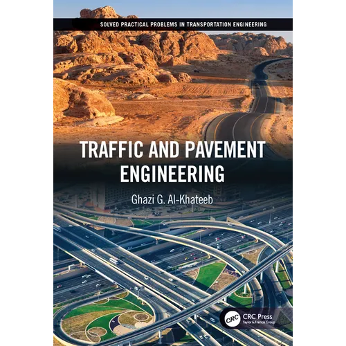 Traffic and Pavement Engineering - Paperback