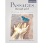 Passages...through grief Leader's Guide: Healing Life's Losses - Paperback